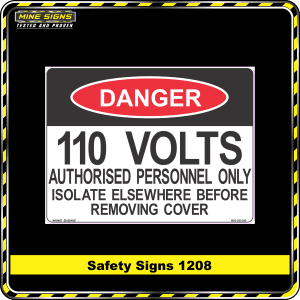 danger 110 volts authorised personnel only isolate elsewhere before removing cover