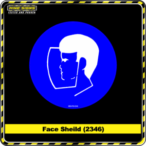 MS - Mandatory Signs - Circles - Face Sheild - 2346