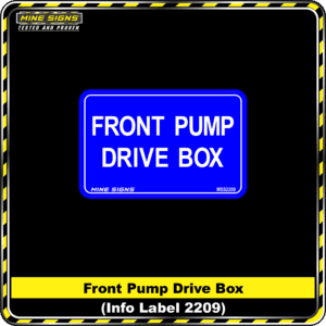 MS - Product Background - Safety Signs - Front Pump Drive Box 2209