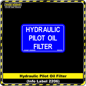 MS - Product Background - Safety Signs - Hydraulic Pilot Oil FIlter