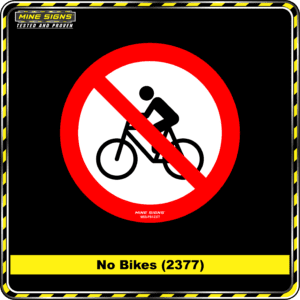 MS - Product Background - Safety Signs - No Bikes 2377