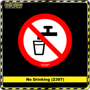 MS - Product Background - Safety Signs - No Drinking 2397