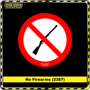 MS - Product Background - Safety Signs - No Fire Arms 2387