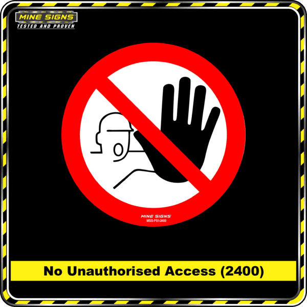 MS - Product Background - Safety Signs - No Unauthorised Access 2400