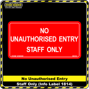 MS - Product Background - Safety Signs - No Unauthorised Entry 1814